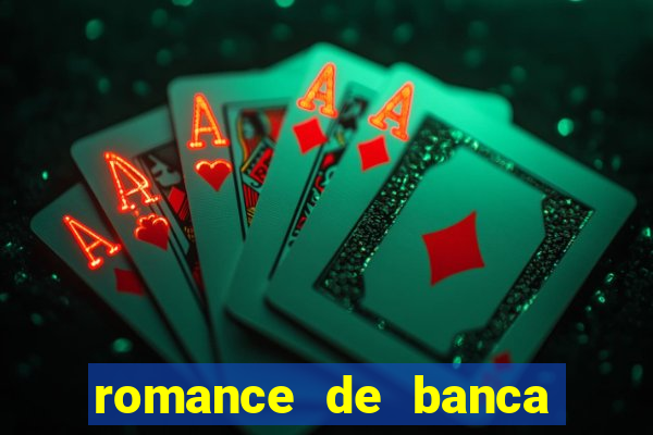 romance de banca digital 2021